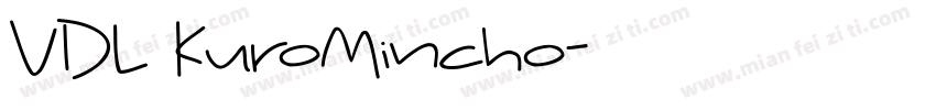 VDL KuroMincho字体转换
